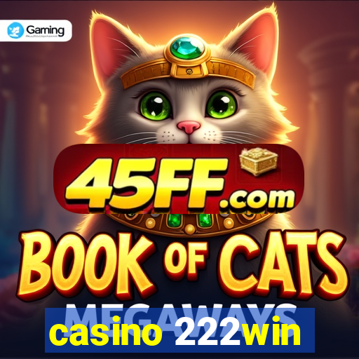 casino 222win
